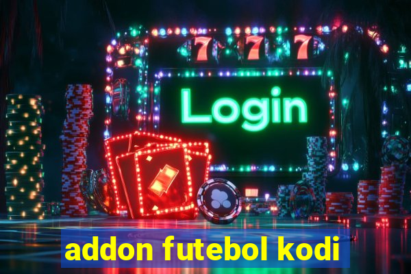 addon futebol kodi